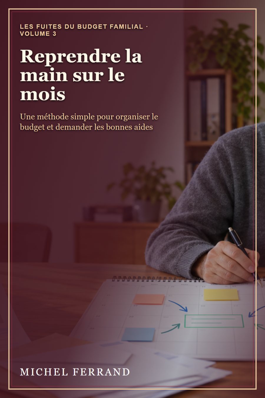 Couverture: Reprendre la main sur le mois